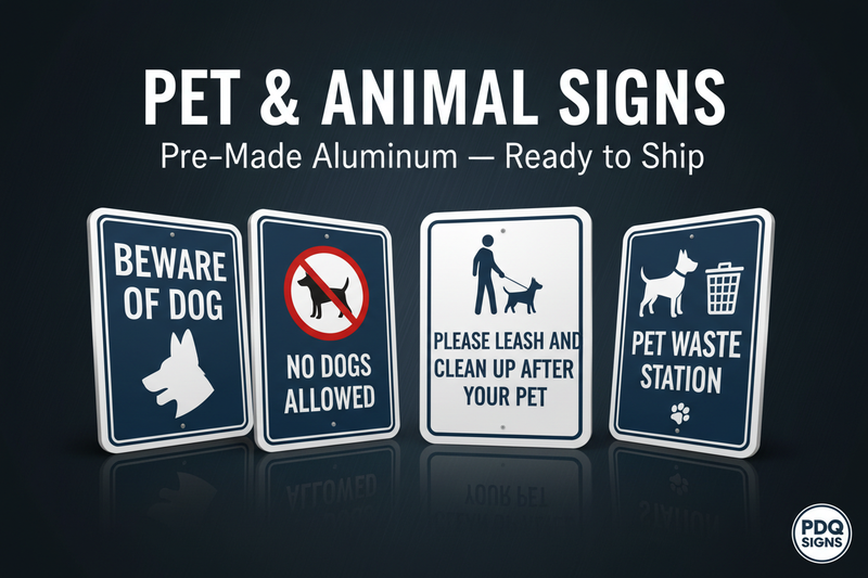 Pet & Animal Signs