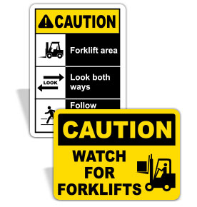 Caution: Forklift Signs