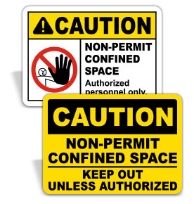 Caution ⚠️ Comfined Space Sigs