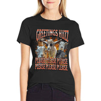 Greetings Huzz Funny Goat Adult Humor Meme Bootleg  High-quality Stitching T-Shirt