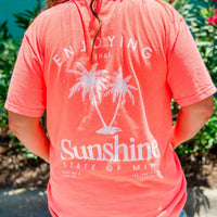 Sunshine State of Mind (center) / Enjoying That with Palm Trees (on back) - Neon Cantaloupe Comfort Colors Tee