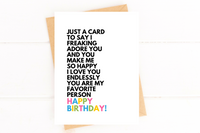 Birthday Card - I Love You My Favorite Person Card