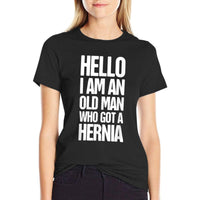 Hello  Funny Hernia Surgery Present - Hernia  Easy-care T-Shirt