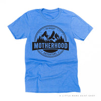 MOTHERHOOD - THE GREATEST ADVENTURE - Unisex Tee