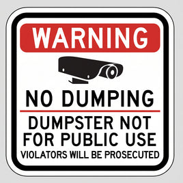 Warning No Dumping Area Under Video Surveillance Sign - 12x12
