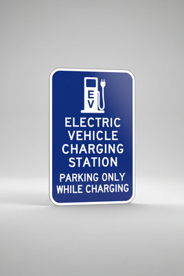 Electric Vehicle Charging Station Parking Only Sign