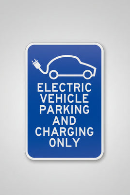 Electric Vehicle Parking and Charging Sign