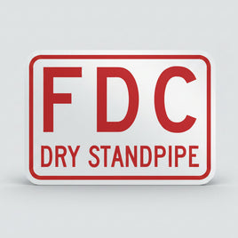 Fire Department Connection (FDC) Dry Standpipe Sign