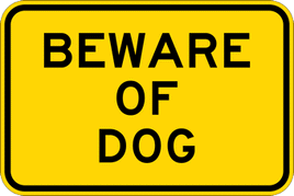 Beware Of Dog Sign