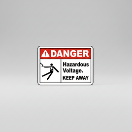 Hazardous Voltage Keep Away Sign
