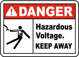 Hazardous Voltage Keep Away Sign

 - 12x18