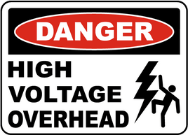 Danger High Voltage Overhead Sign

 - 12x18