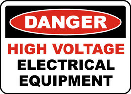 Danger High Voltage Equipment Sign

 - 12x18