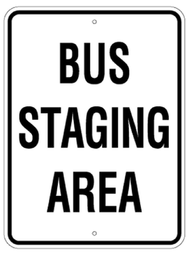 Bus Staging Area  18 x 24