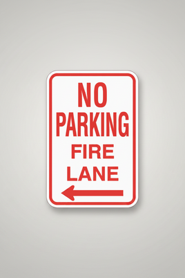 No Parking Fire Lane Left Sign