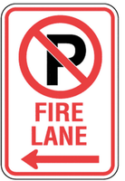 No Parking Fire Lane Left Symbol   Sign - 12x18