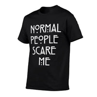 Normal People Scare Me Funny Gift  Ribbed Collar T-Shirt