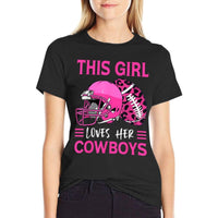 This Girl Loves Her Cowboys Football American Lovers Cowboys  Soft T-Shirt