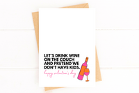 Let's Pretend We Don't Have Kids Valentines Day Card Orange and Pink