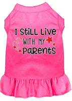 Pet Dress "I Still Live With My Parents"
