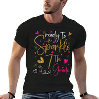 Ready To Sparkle 7th Grade Back To School Gifts For Girls  Quick-drying T-Shirt