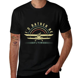 Funny Pilot Id Rather Be Flying Airplane Pilot Gift  Relaxed-fit T-Shirt