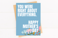 Funny Mother's Day Card You Were Right Card for Mom