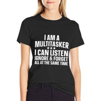 Funny Sayings Art For Sarcastic People Men Women Gag Sarcasm  Tagless Design T-Shirt