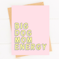 Dog Mom Card - New Puppy Parent Greeting Card