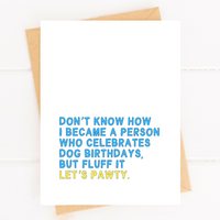 Funny Dog Birthday Party Card for Pet Party Dog Parent Card