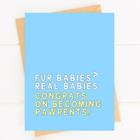 Funny New Puppy Card for Puppy Shower New Dog Parent Card Fur Babies