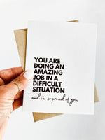 You Are Doing an Amazing Job And I Am So Proud of You Encouragement Card
