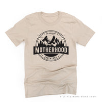 MOTHERHOOD - THE GREATEST ADVENTURE - Unisex Tee