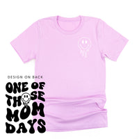 One Of Those Mom Days - (w/ Melty Smiley)  - Unisex Tee
