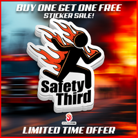 Safety Third - Funny Sticker