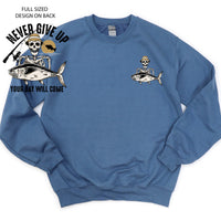 Fishing Skelly - Never Give Up (pf&b) - BASIC Fleece