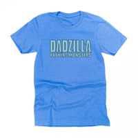 Dadzilla - Father Of The Monster(s) - Unisex Tee