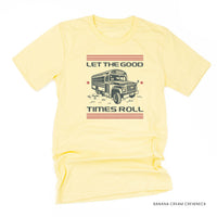 Let the Good Times Roll - School Bus - Unisex Tee