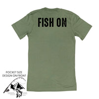 Mountain Fish & Pole - Fish On (pf&b)  - Unisex Tee