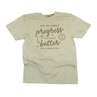 Did You Know? Progress is Always Better Than Perfection - Tone On Tone - Comfort Colors Tee