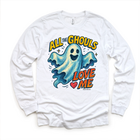 All The Ghouls Love Me Halloween Shirt - Halloween Tee