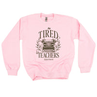 Teacher - The Tired Teachers Department - BASIC Fleece