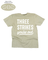 Three Strikes You're Out (bd) - Comfort Colors Tee