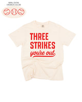 Three Strikes You're Out (bd) - Comfort Colors Tee