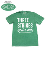 Three Strikes You're Out (bd) - Comfort Colors Tee