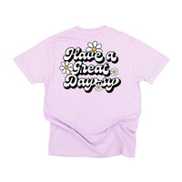 Embroidered Pocket Daisy on Front w/ Printed Have a Great Daysy on Back - Comfort Colors Tee