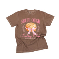 Sourdough Baking Club (Girl's Girl Version) - Comfort Colors Tee