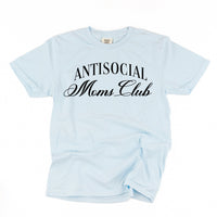 Text Only - Antisocial Moms Club - Comfort Colors Tee