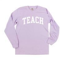 Teach (Varsity) - LONG SLEEVE Comfort Colors Tee