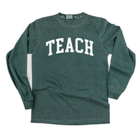 Teach (Varsity) - LONG SLEEVE Comfort Colors Tee